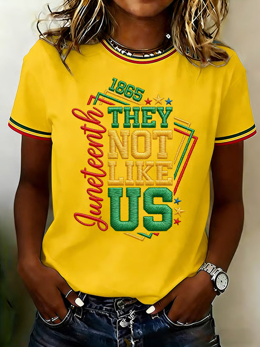 Women's Juneteenth They Not Like Us Since 1865 Print Casual Tee