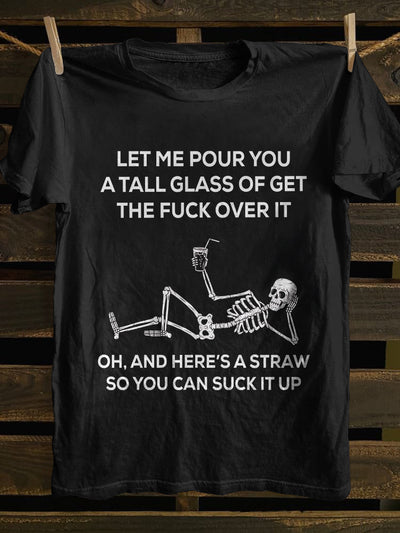 Let Me Pour You T-shirt