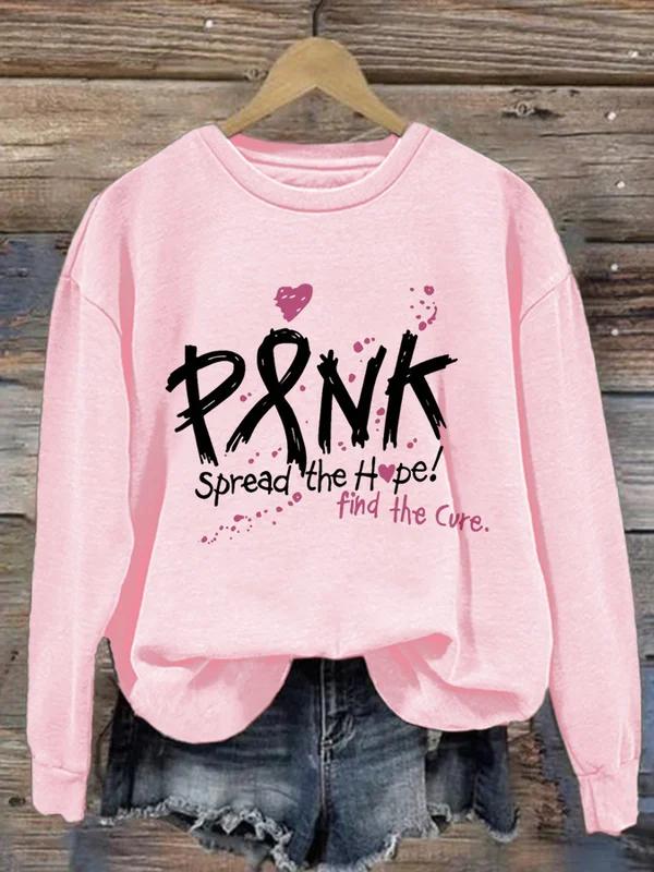 Pink Spread The Hope Find The Cure Breast Cancer Awareness Art Print Casual Sweatshirt