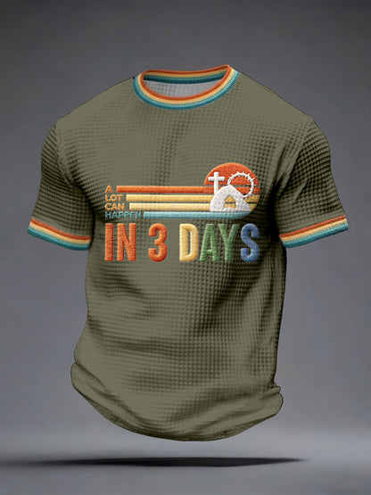 Men's A Lot Can Happen in 3 Days Embroidery Pattern Waffle T-Shirt