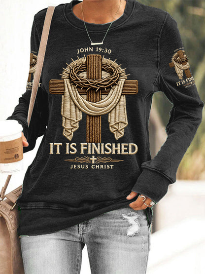 Women's  He Is Risen It’s Finished Jesus Christian Cross Print Casual Sweatshirt