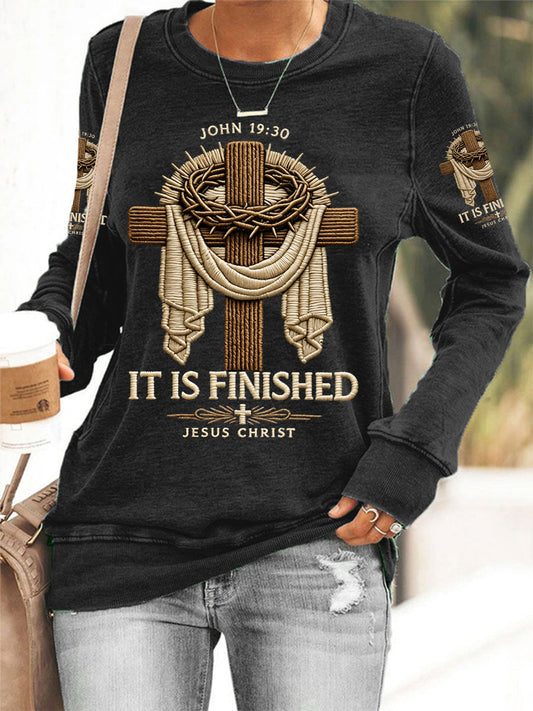 Women's  He Is Risen It’s Finished Jesus Christian Cross Print Casual Sweatshirt