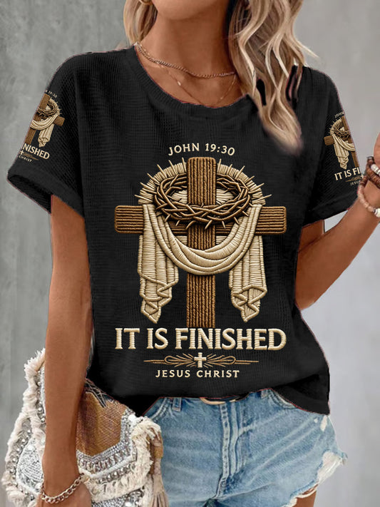 Women's He Is Risen It’s Finished Jesus Christian Cross Print Waffle Tee