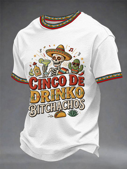 Men's Funny Cinco De Drinko Bitchachos Skeleton Print Casual Tee