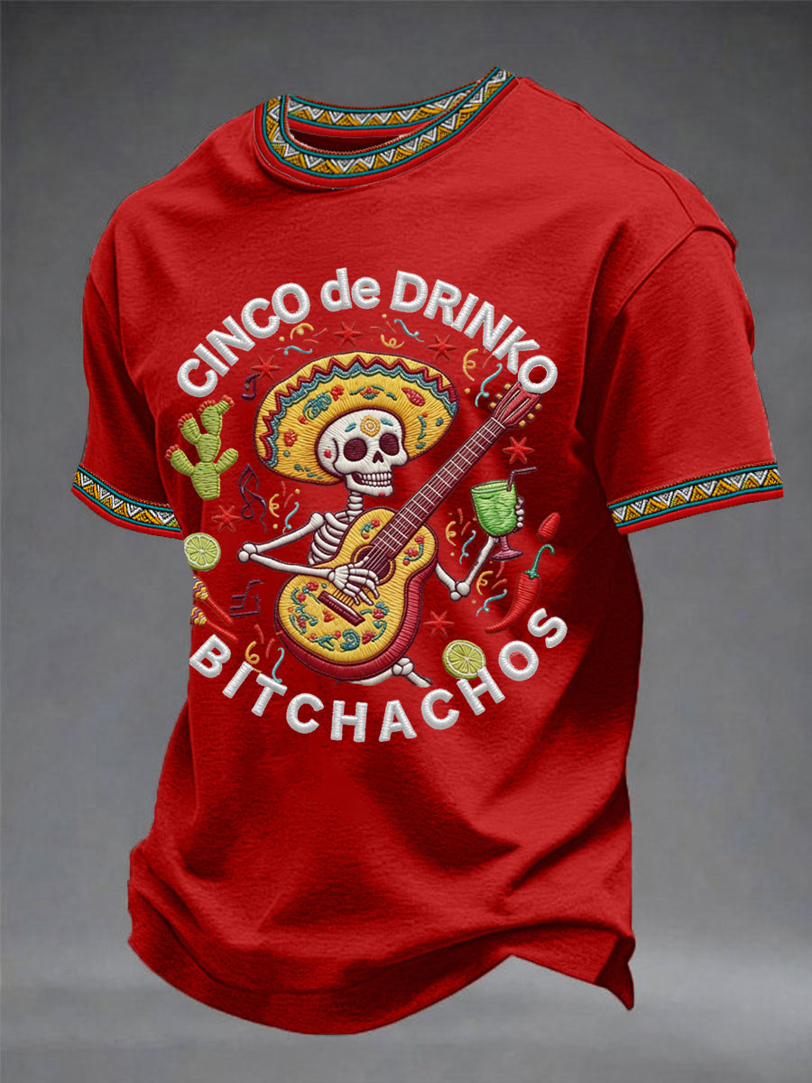 Men's Funny Cinco De Drinko Bitchachos Skeleton Print Casual Tee
