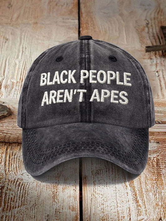 Unisex Black People Aren't Apes Print Hat