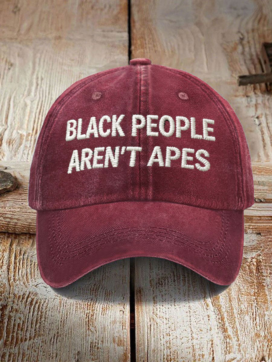 Unisex Black People Aren't Apes Print Hat