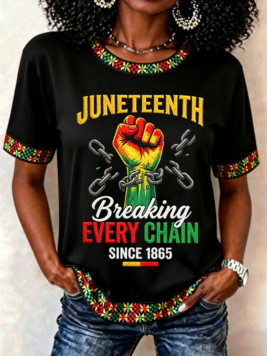 Women's Juneteenth Breaking Every Chain Since 1865 Print Casual Tee