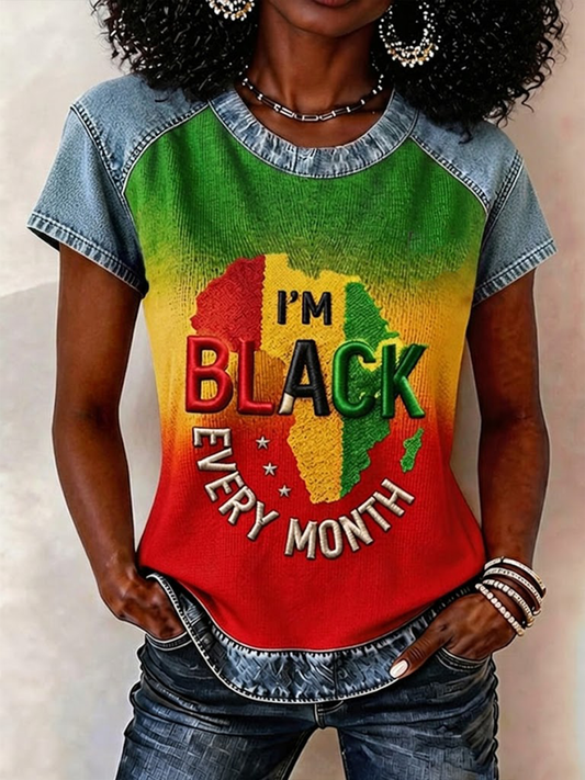 Women's I'm Black Every Month Casual Short Sleeved T-Shirt