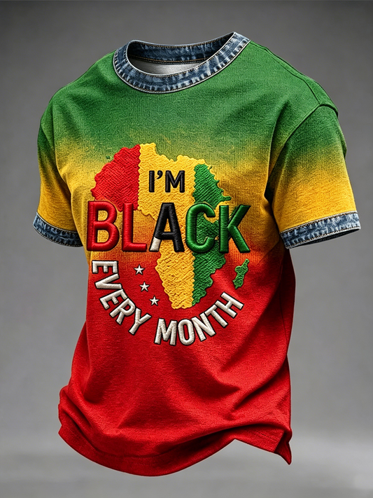 Men's I'm Black Every Month Short Sleeves T-shirt