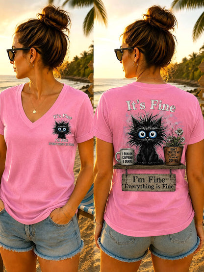 Frauen-T-Shirts mit V-Ausschnitt "Es ist in Ordnung, mir geht es gut, alles ist in Ordnung"