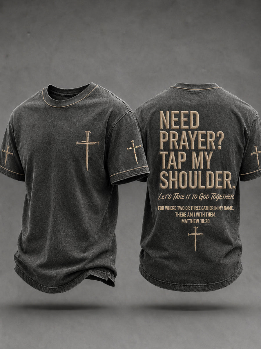 Herren Christian Need Prayer Tippen Sie auf meine Schulter Kurzarm T-Shirt