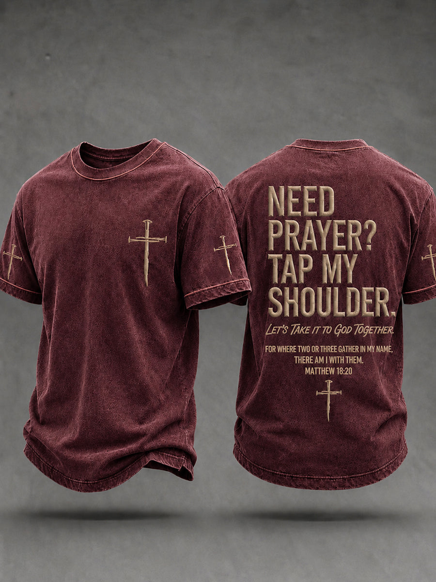 Herren Christian Need Prayer Tippen Sie auf meine Schulter Kurzarm T-Shirt