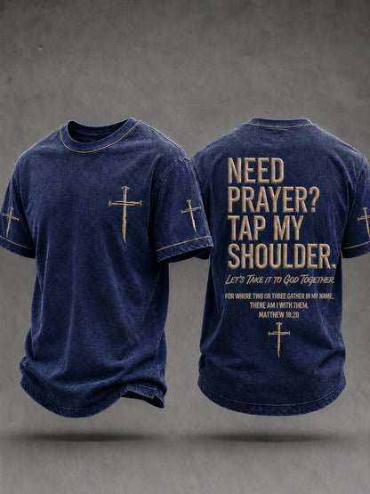Herren Christian Need Prayer Tippen Sie auf meine Schulter Kurzarm T-Shirt