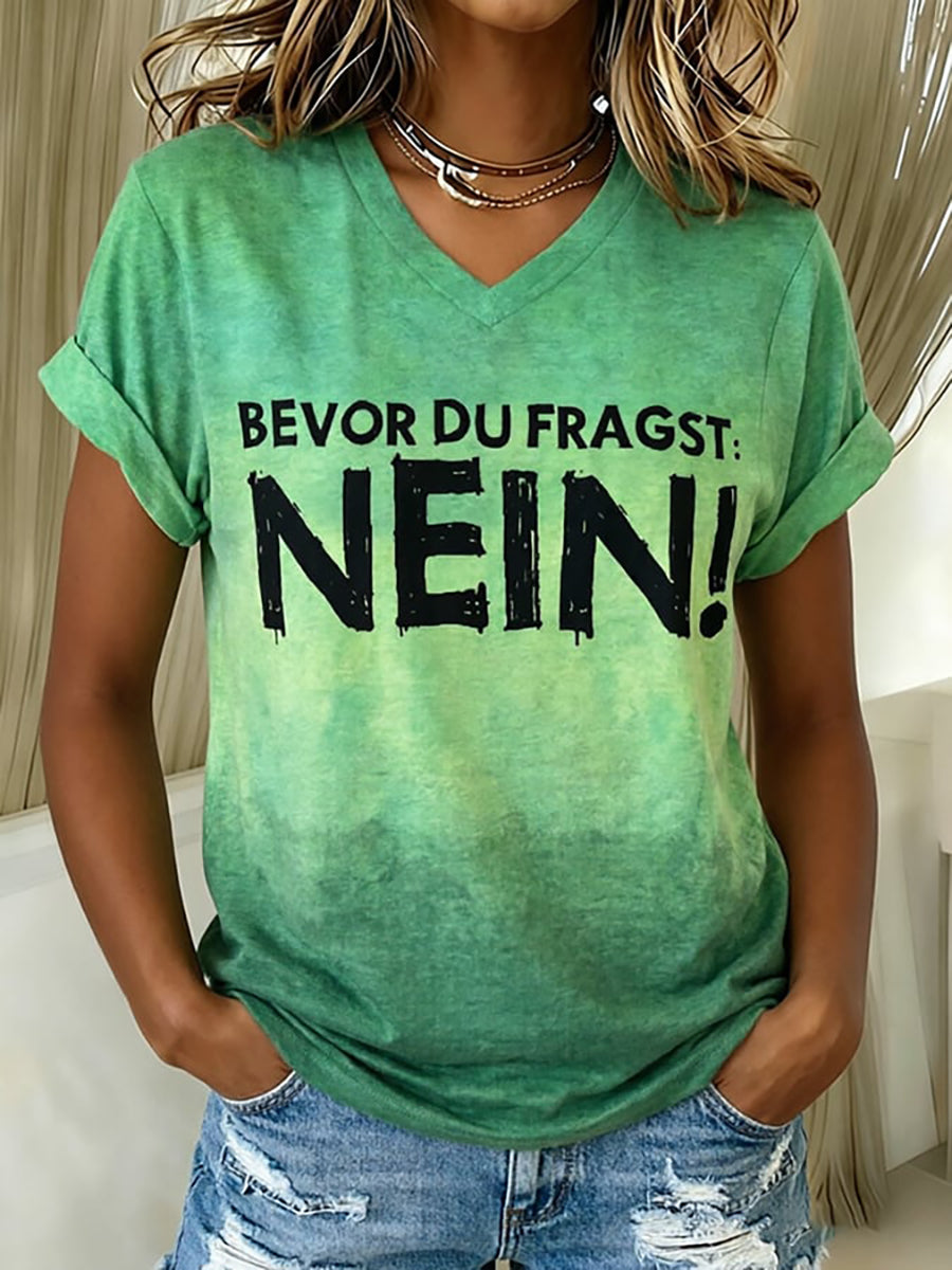 Lustiges Freizeit-T-Shirt für Damen mit deutschem Spruch-Print