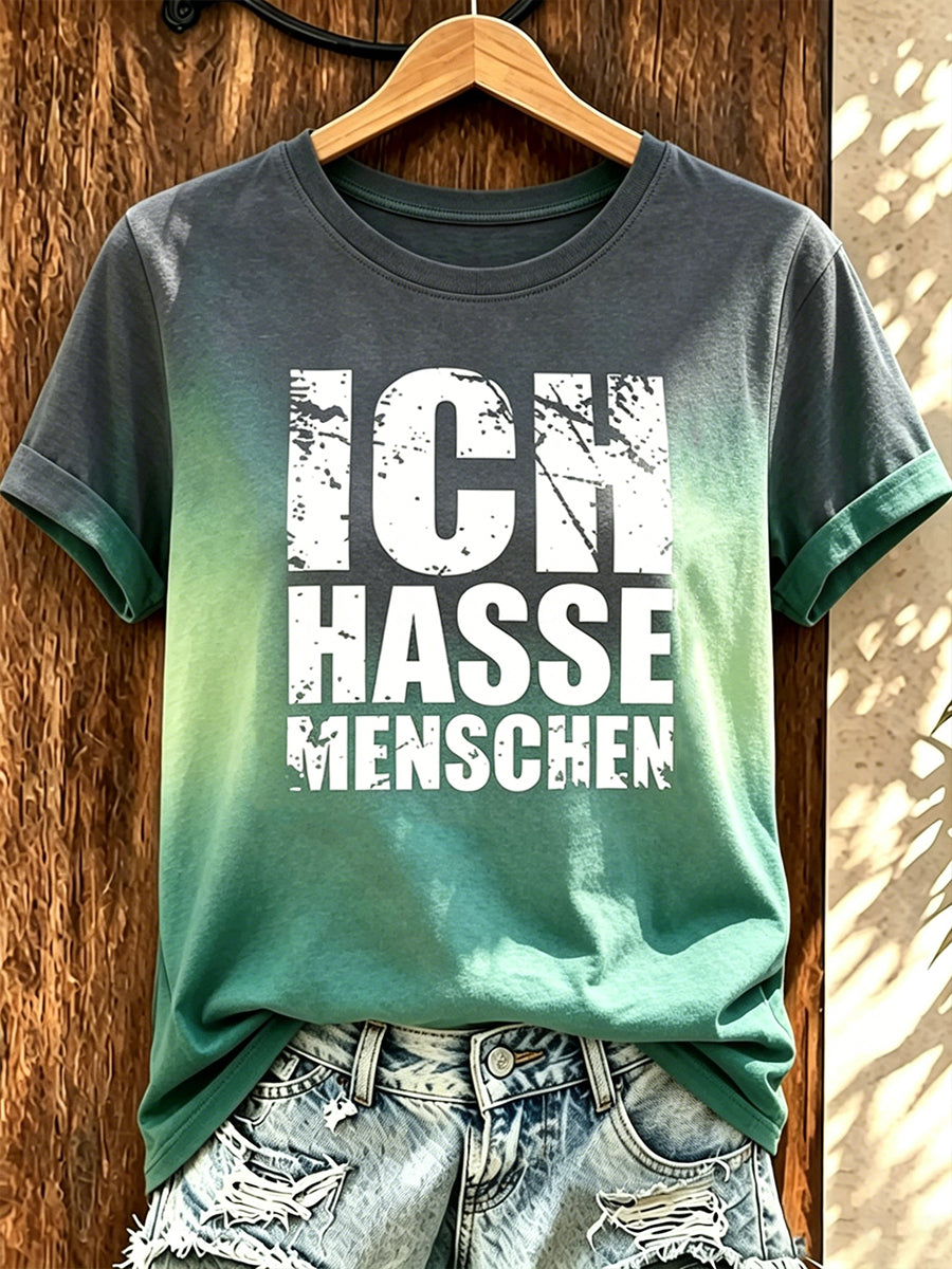 Lustiges Freizeit-T-Shirt für Damen mit deutschem Spruch-Print