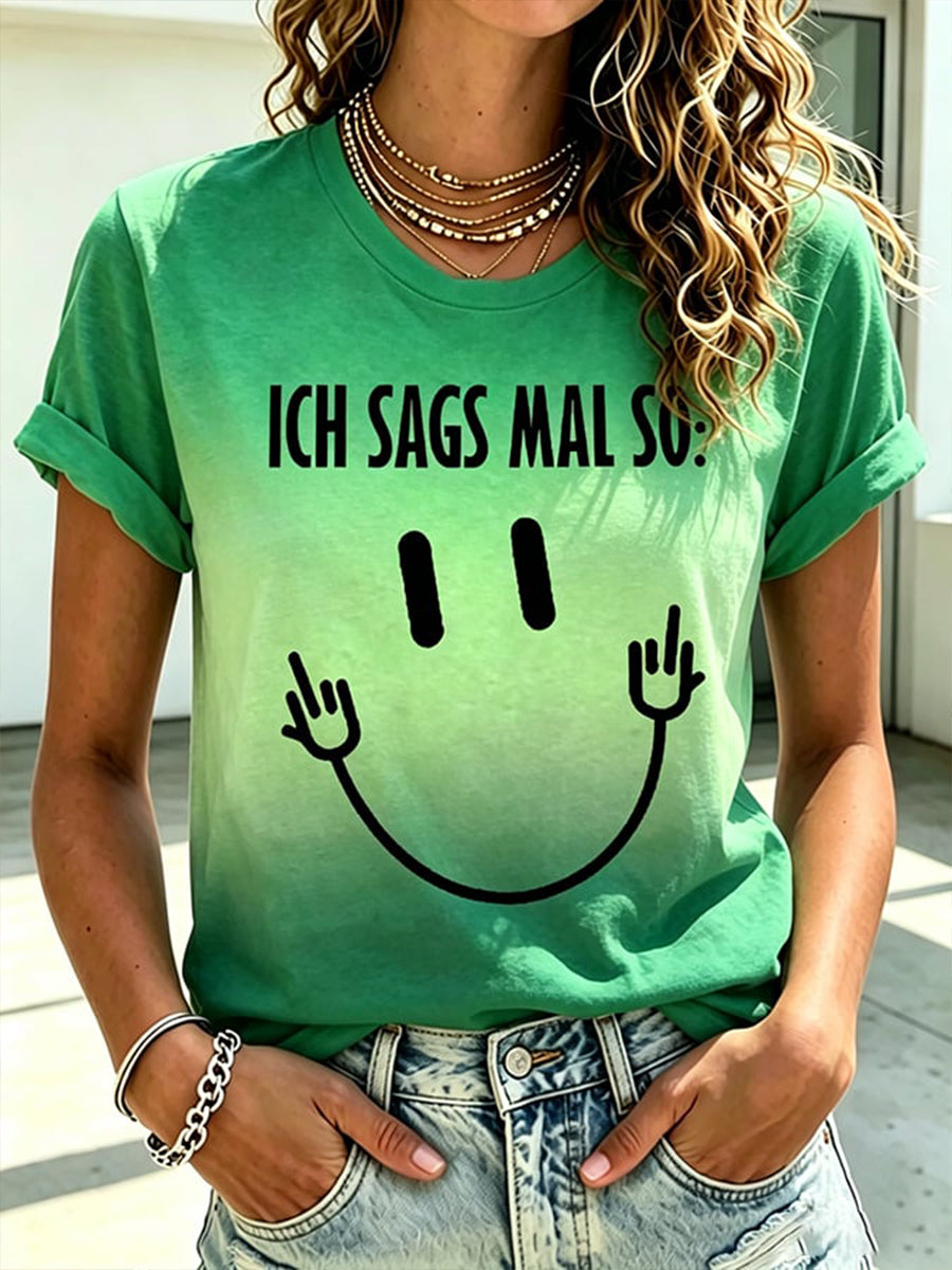 Lustiges Freizeit-T-Shirt für Damen mit deutschem Spruch-Print