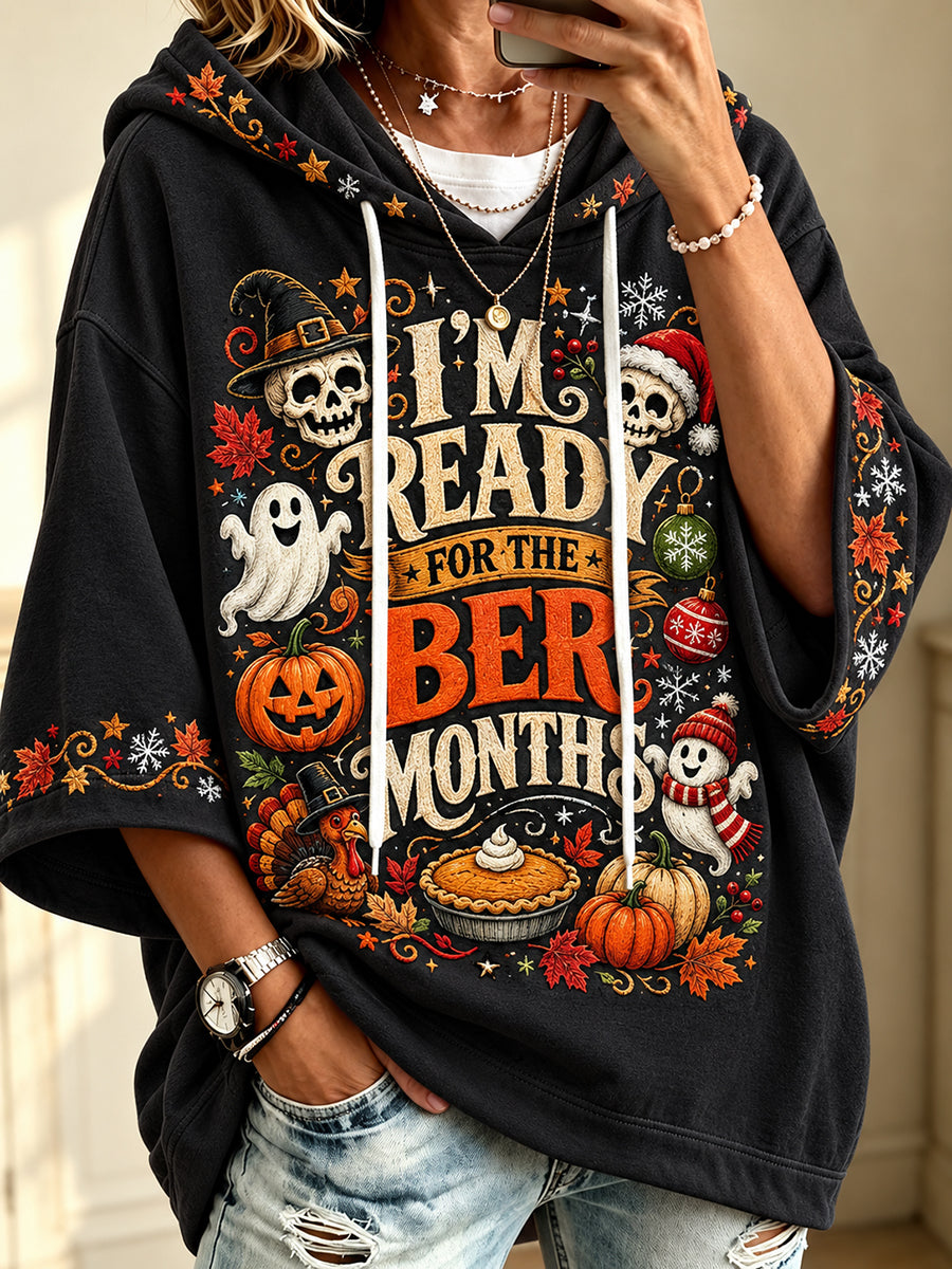 Damen-Vintage-Kapuzenpullover mit dem Aufdruck „Ich bin bereit für die ‚ber-Monate“ – bequem und stylisch
