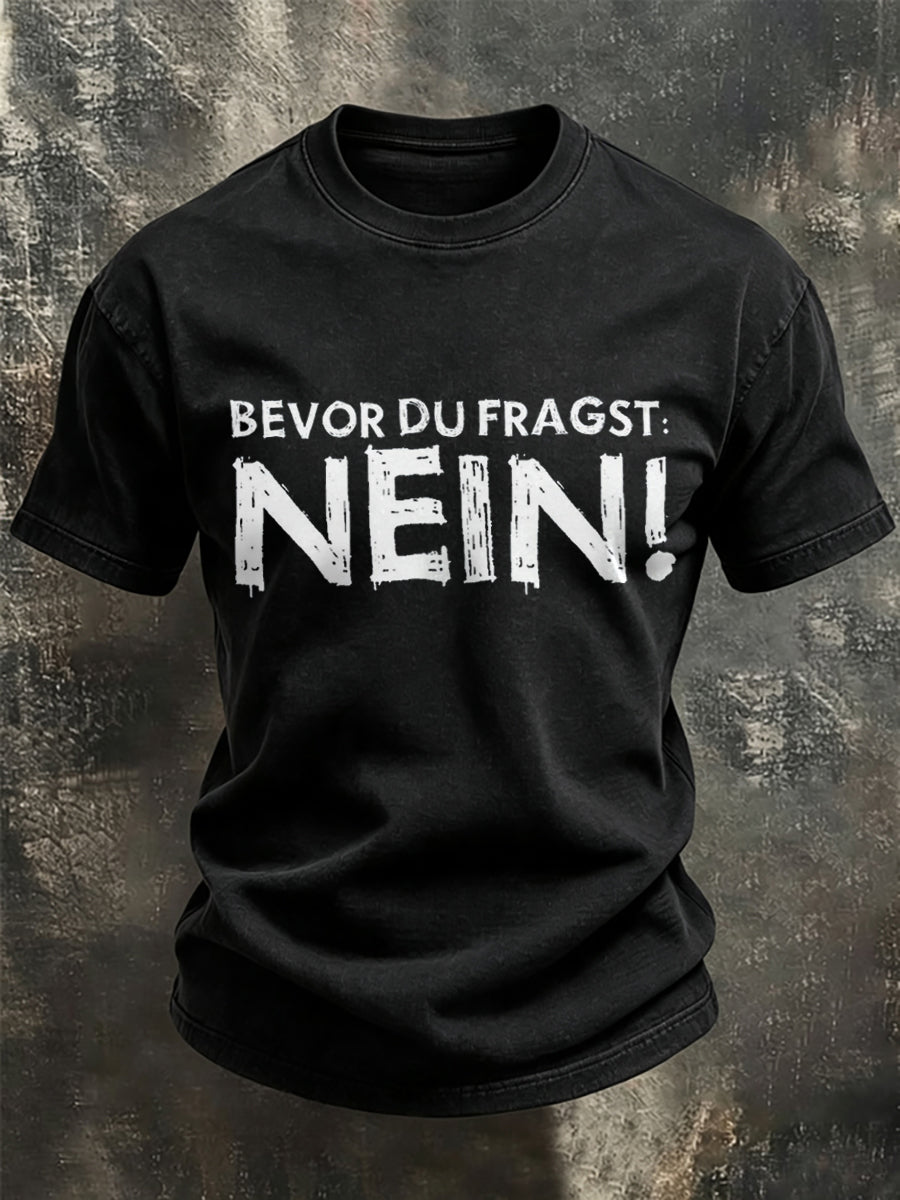 Herren-Funny-T-Shirt mit deutschem Spruch-Print