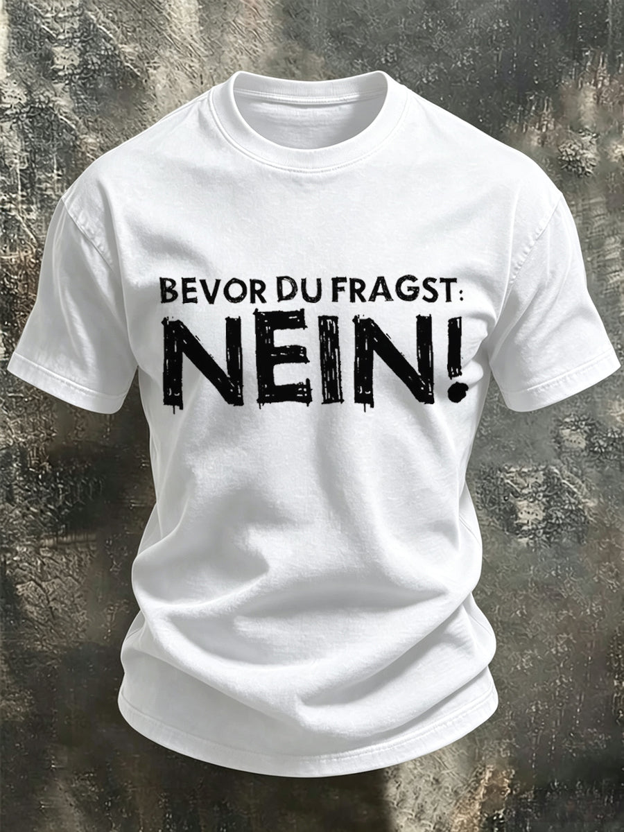 Herren-Funny-T-Shirt mit deutschem Spruch-Print