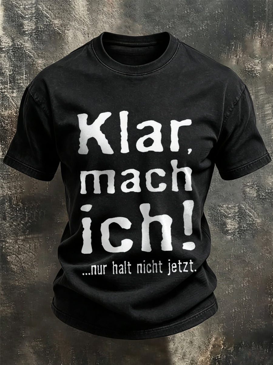 Herren-Funny-T-Shirt mit deutschem Spruch-Print